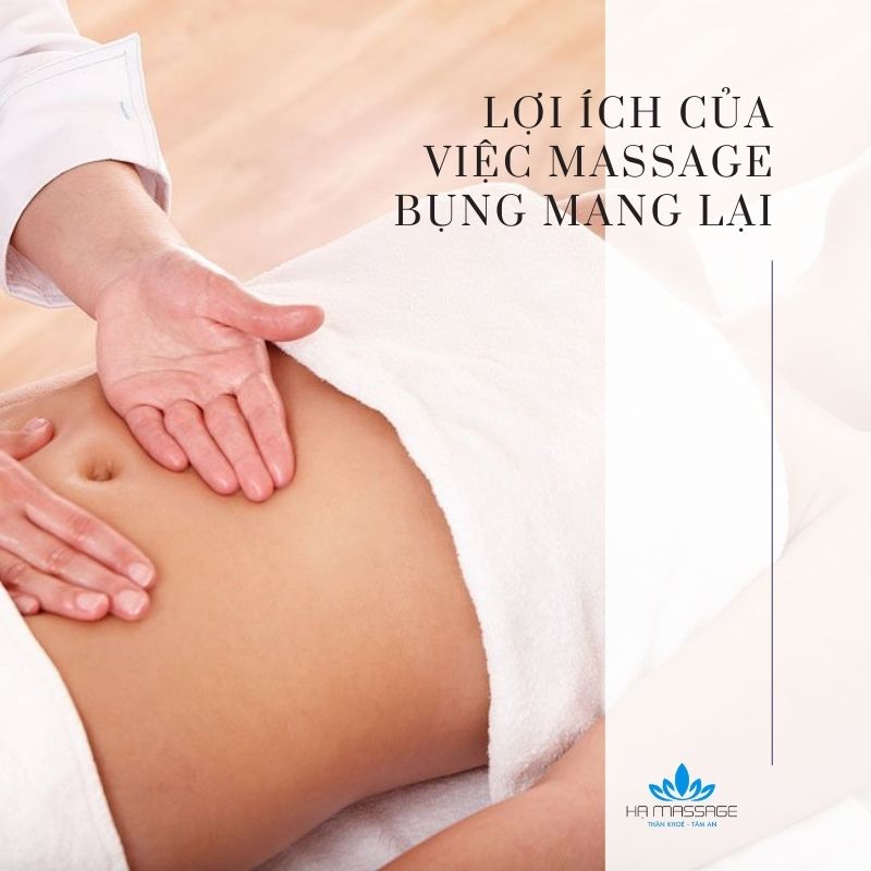 Massage Bụng: Lợi Ích & Phương Pháp Massage Hiệu Quả Tại Nhà 3 massage bung 1