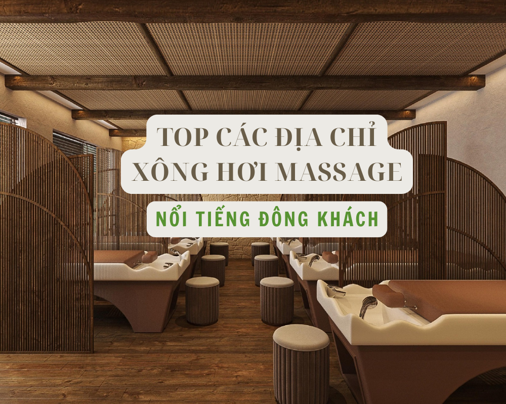 dia chi xong hoi massage noi tieng dong khach