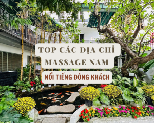 dia chi massage nam noi tieng dong khach