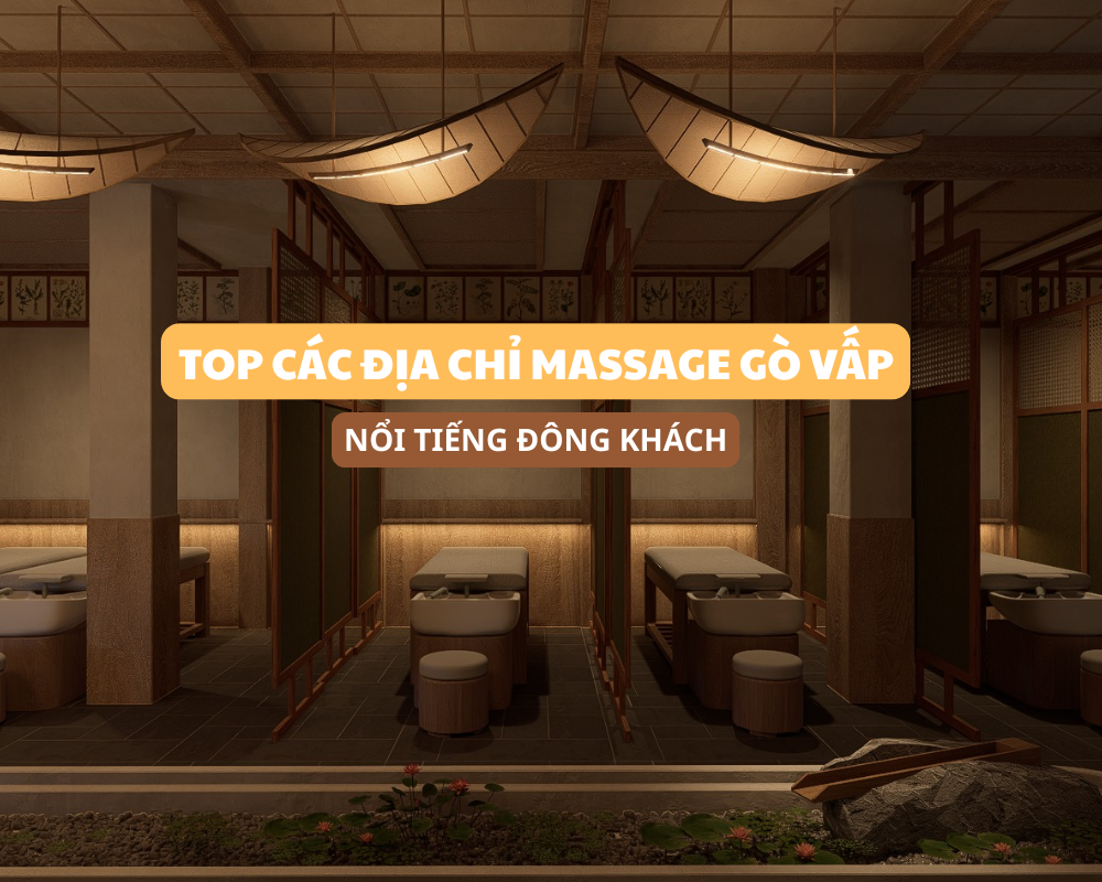 Top các địa điểm massage tại gò vấp