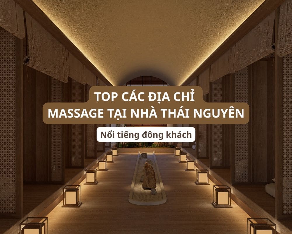 massage tai nha thai nguyen