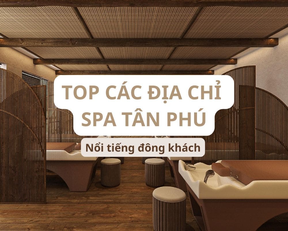spa tan phu