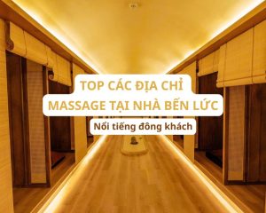 massage tai nha ben luc