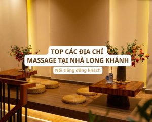 massage tai nha long khanh