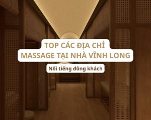 massage tai nha vinh long